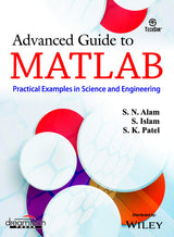 Advanced Guide to Matlab : Practical Examples in Science and Engineering | e - Retail Maharaj