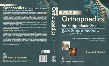 Vetrivel Orthopaedics for Postgraduate Students | Basic Sciences Applied to Orthopaedics - 2025 - Retail Maharaj