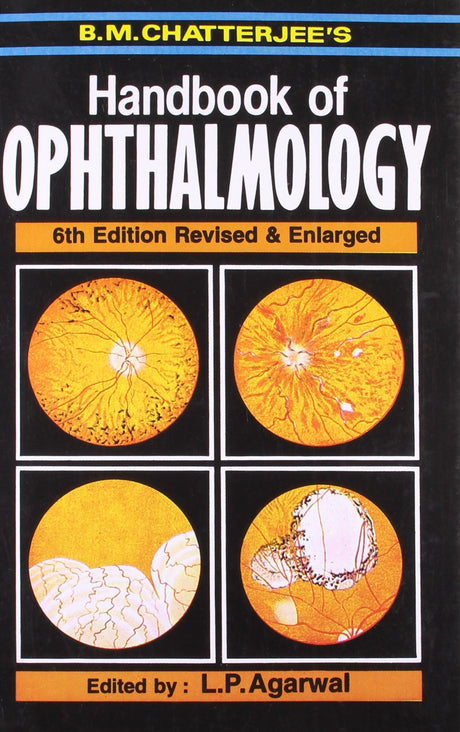 Handbook Of Ophthalmology 6Ed Revised And Enlarged (Pb 2018) - Retail Maharaj