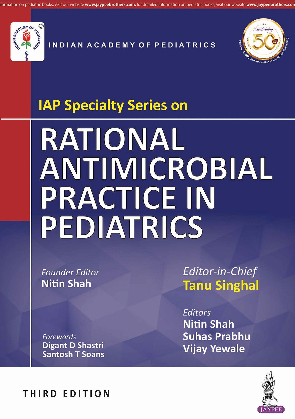 IAP Specialty Series on Rational Antimicrobial Practice in Pediatrics - Retail Maharaj