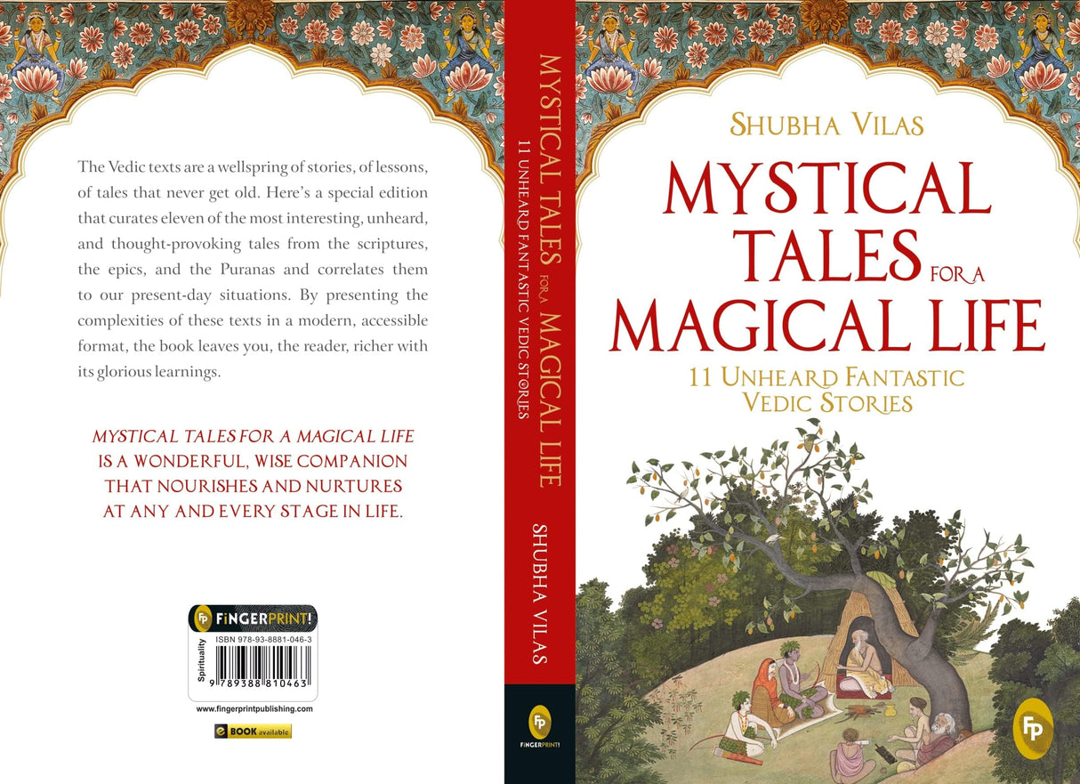 Mystical Tales For A Magical Life: 11 Unheard Fantastic Vedic Stories By Shubha Vilas - An Engaging Collection Of Mystic Tales | Vedic Stories [Paperback] Shubha Vilas - Retail Maharaj
