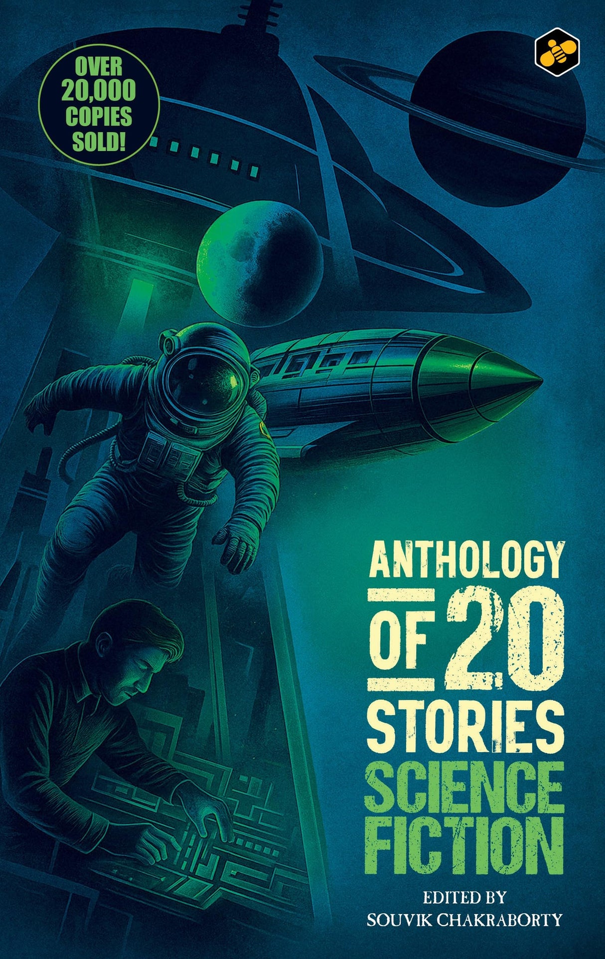 Anthology of 20 Stories Science Fiction | Bestselling Collection | 10th Anniversary Edition | Edited by Souvik Chakraborty - Retail Maharaj