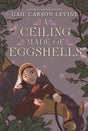 A Ceiling Made of Eggshells - Retail Maharaj
