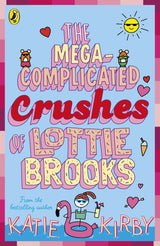 The Mega-Complicated Crushes of Lottie Brooks - Retail Maharaj