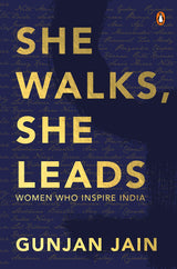 She Walks, She Leads: Women Who Inspire India - Retail Maharaj