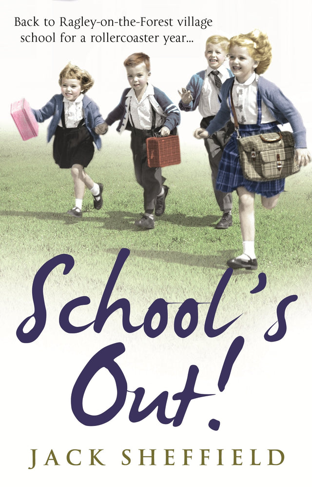 School's Out! (Jack Sheffield 7) - Retail Maharaj