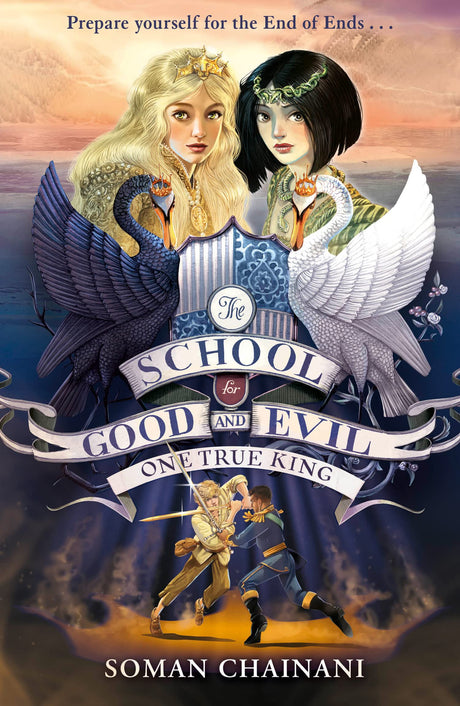 One True King : The School for Good and Evil (6) - Retail Maharaj