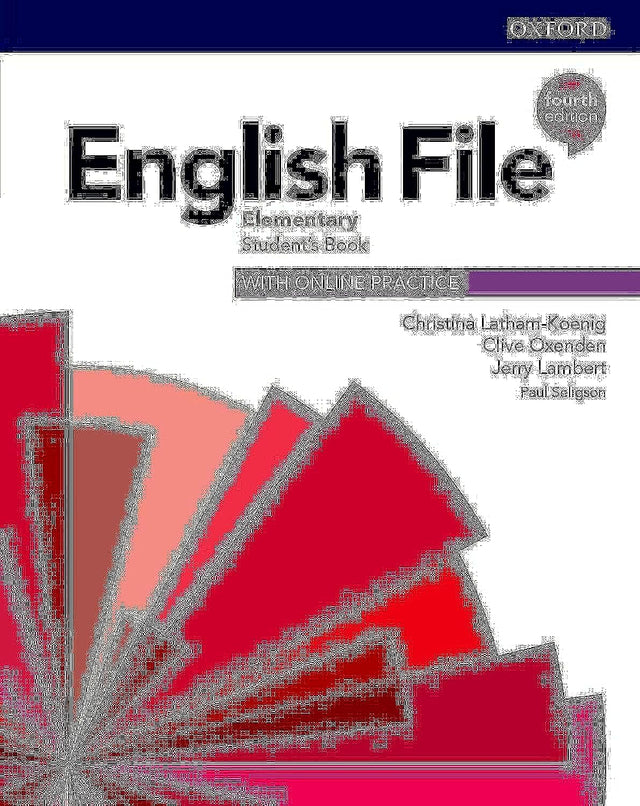 ENGLISH FILE 4E ELEMENTARY SB WITH ONLINE PRACTICE - Retail Maharaj