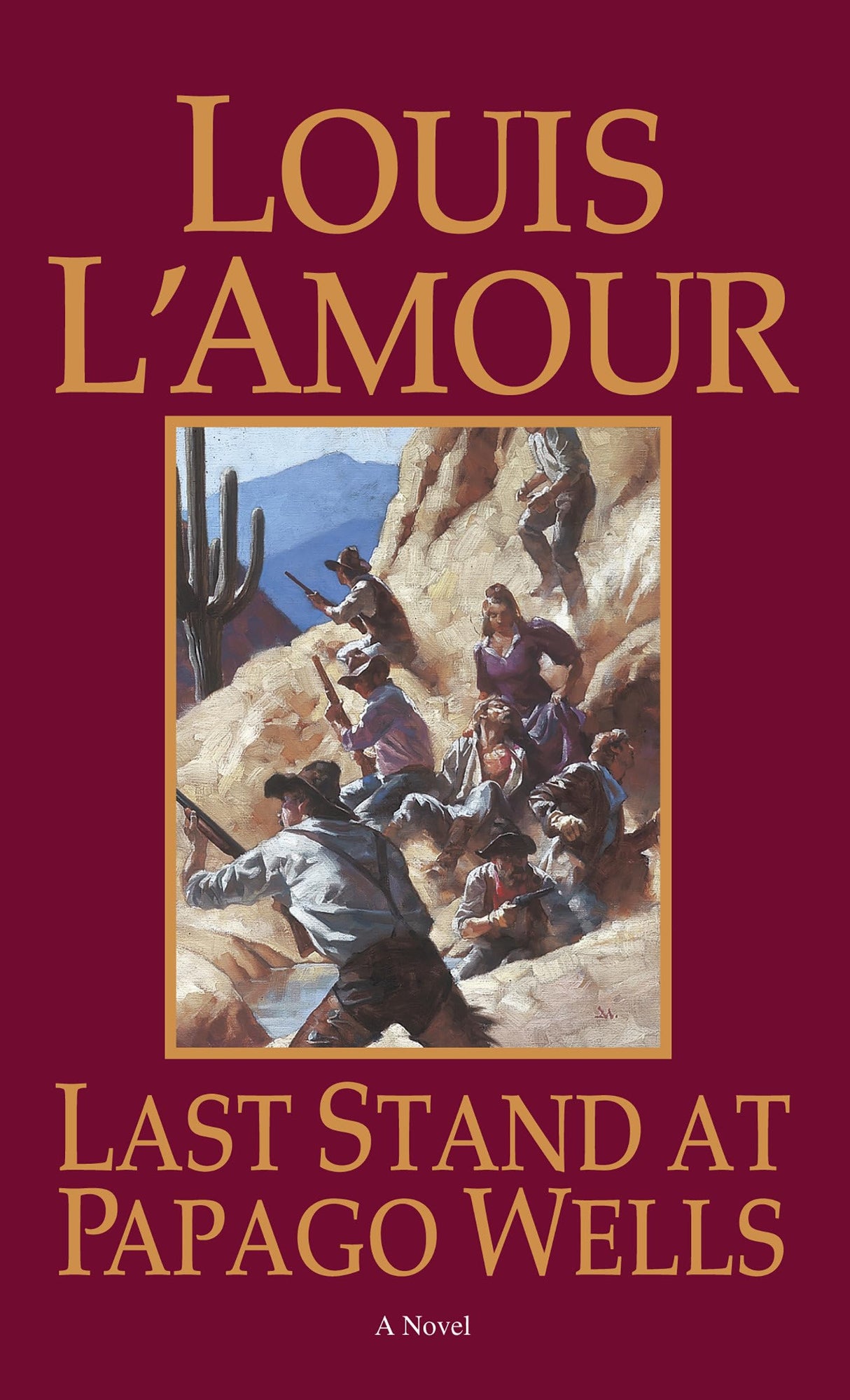 Last Stand at Papago Wells (Bantam books) - Retail Maharaj