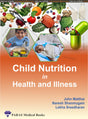 Child Nutrition in Health and Illness 1st/2024 - Retail Maharaj