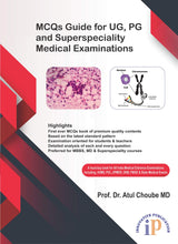 MCQs Guide for UG, PG and Superspeciality Medical Examinations - Retail Maharaj