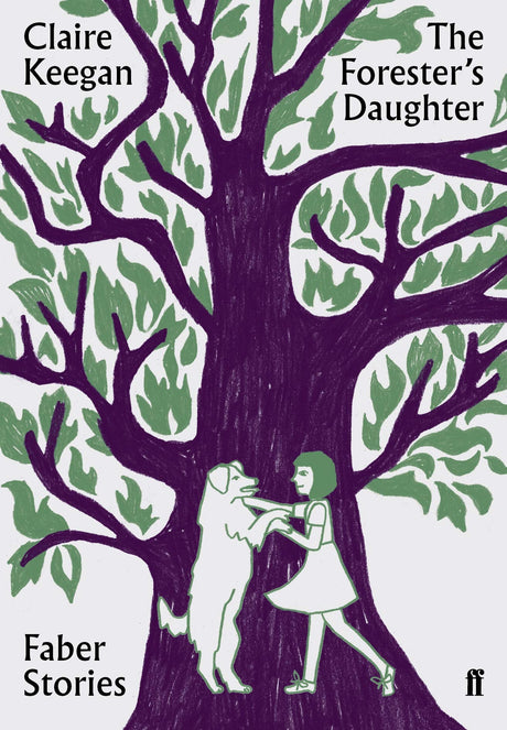 The Forester's Daughter: Faber Stories - Retail Maharaj