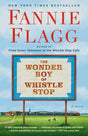 The Wonder Boy of Whistle Stop: A Novel - Retail Maharaj