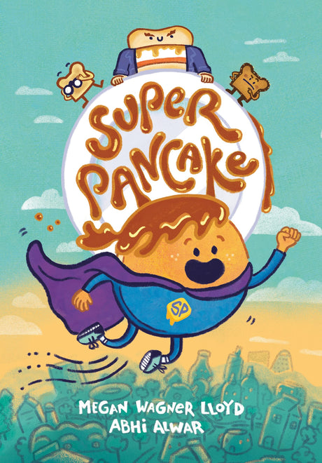 Super Pancake: (A Graphic Novel) - Retail Maharaj