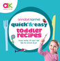 Quick and Easy Toddler Recipes - Retail Maharaj