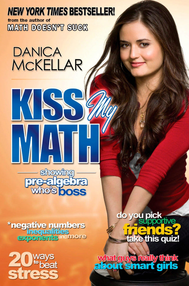 Kiss My Math: Showing Pre-Algebra Who's Boss - Retail Maharaj