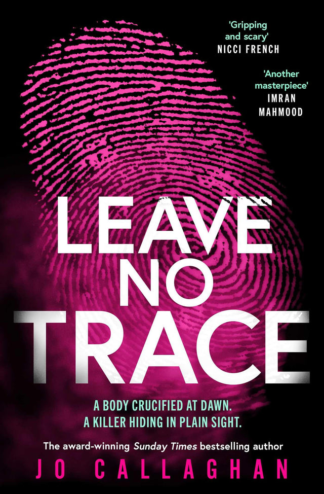 Leave No Trace: The new thriller from the author of the Theakstons Crime Novel of the Year, In the Blink of an Eye - Retail Maharaj