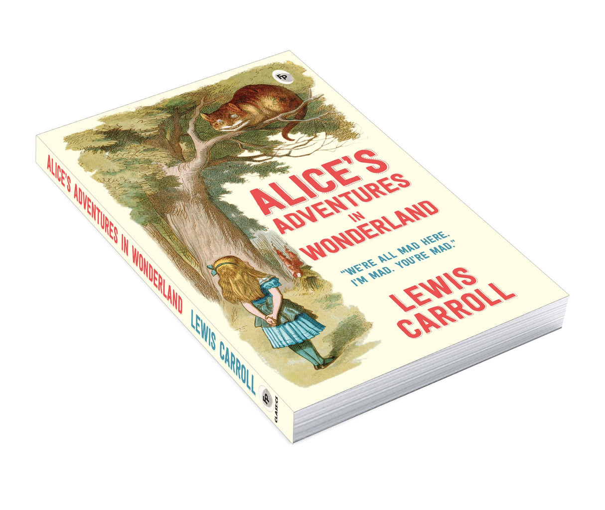 Alice In Wonderland By Lewis Carroll - Fantasy Adventure | Quirky Characters | Surreal And Captivating Nonsensical Tale | A Timeless Classic | Ignites Imagination [Paperback] Lewis Carroll - Retail Maharaj