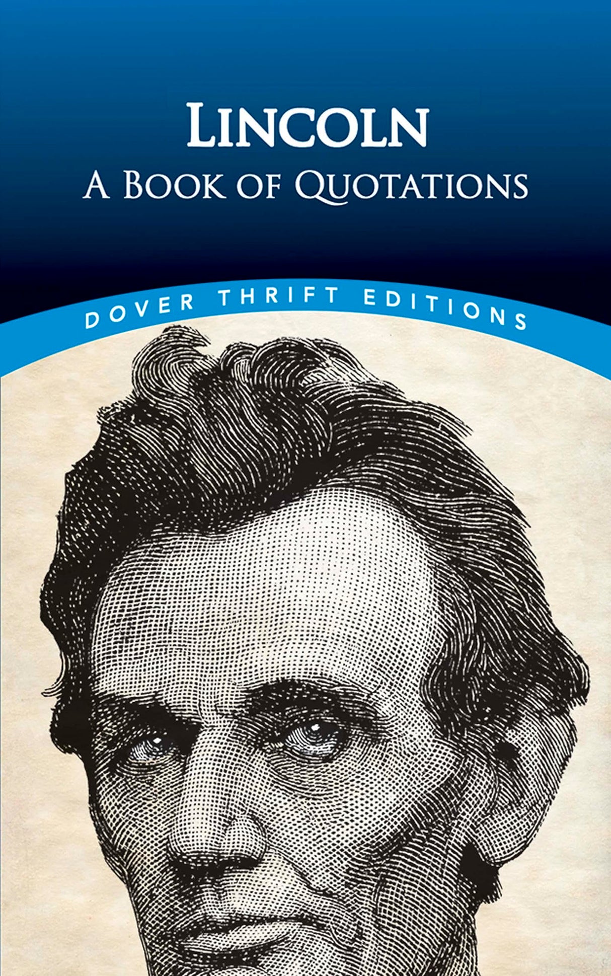 Lincoln: A Book of Quotes (Thrift Editions) - Retail Maharaj