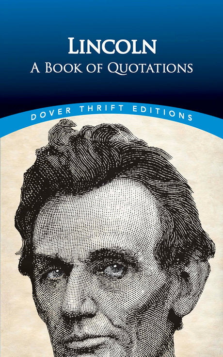 Lincoln: A Book of Quotes (Thrift Editions) - Retail Maharaj
