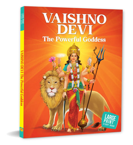 Vaishno Devi: The Powerful Goddess - Indian Mythology Illustrated Storybook for Children | Tales of the Mother Goddess | Adventure Stories of Faith and Power | Tales of Hindu Gods | Tales from Hindu Mythology | Colorful Picture Stories for Kids - Retail Maharaj