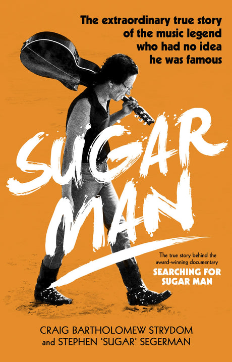 Sugar Man: The Life, Death and Resurrection of Sixto Rodriguez - Retail Maharaj