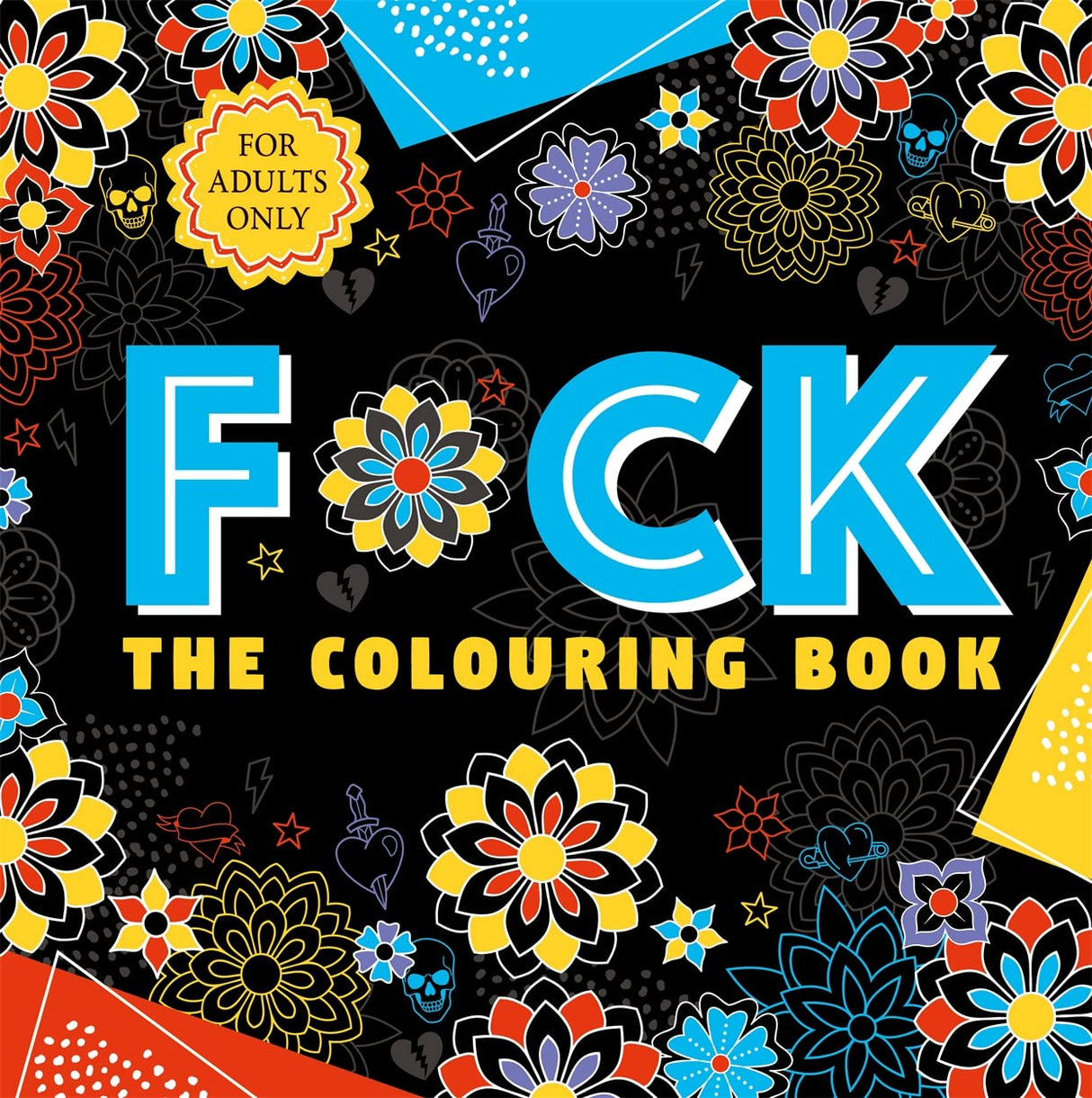 F*ck the Colouring Book | Exercising Your Creativity | For Adults Only - Retail Maharaj
