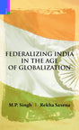 Federalizing India in the Age of Globalization - Retail Maharaj