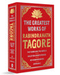 Greatest Works of Rabindranath Tagore (Deluxe Hardbound Edition) - Retail Maharaj