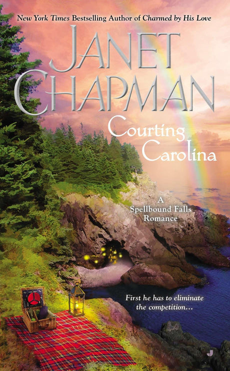 Courting Carolina: 3 (A Spellbound Falls Romance) - Retail Maharaj