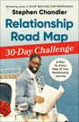 Relationship Road Map 30-Day Challenge: A Plan for Every Step of Your Relationship Journey - Retail Maharaj
