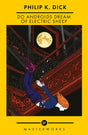 DO ANDROIDS DREAM OF ELECTRIC SHEEP? (SF MASTERWORKS REISSUE) - Retail Maharaj