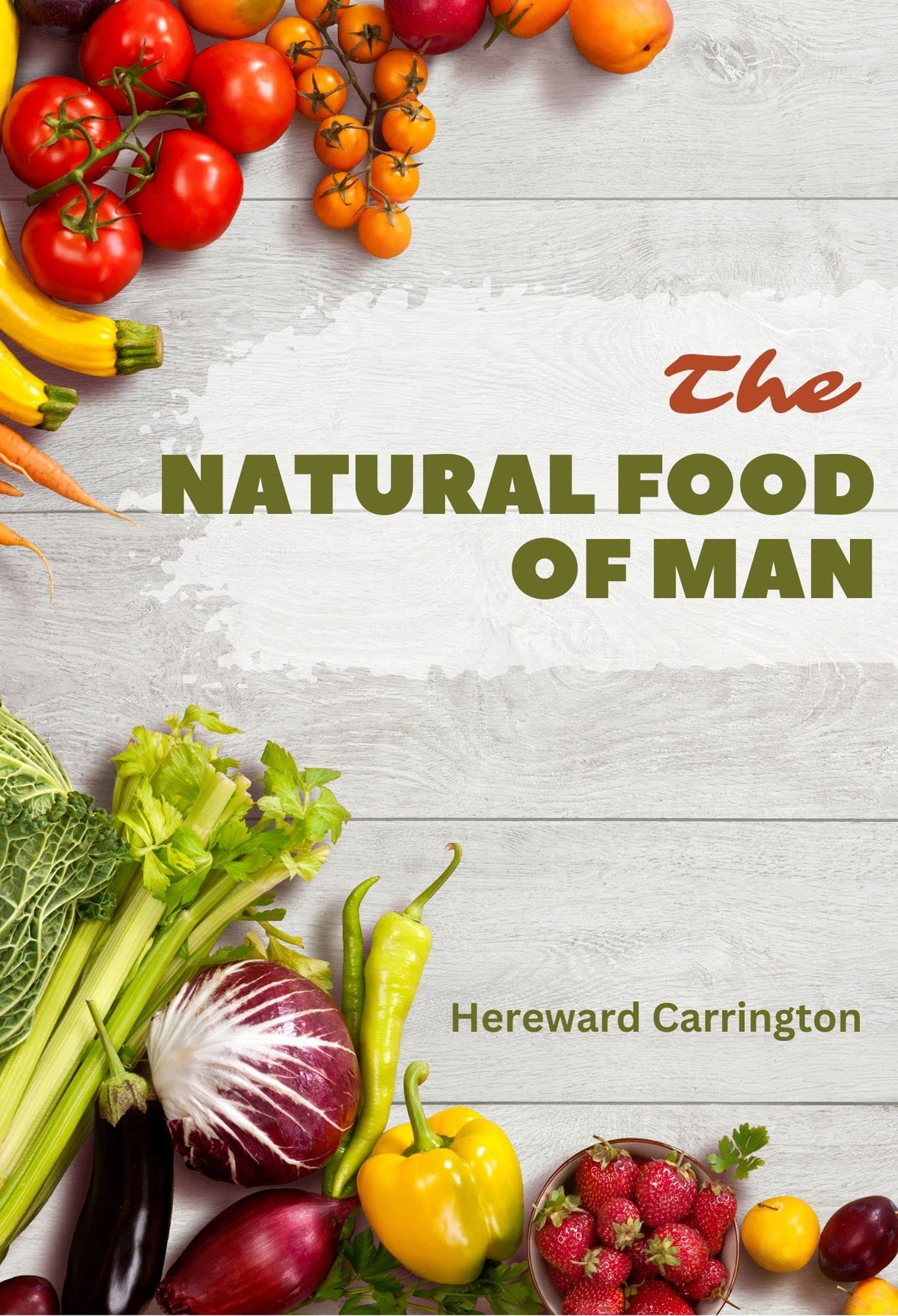 The Natural Food of Man - Retail Maharaj