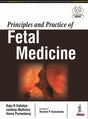 PRINCIPLES AND PRACTICE OF FETAL MEDICINE - Retail Maharaj