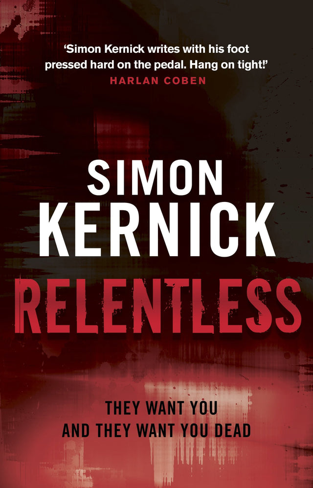Relentless: (Tina Boyd: 2): the razor-sharp thriller from London’s darker corners from bestselling author Simon Kernick - Retail Maharaj