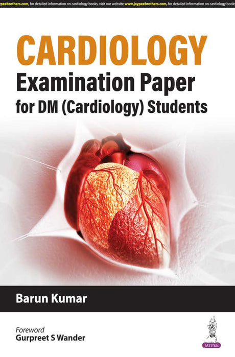 CARDIOLOGY EXAMINATION PAPER FOR DM (CARDIOLOGY) STUDENTS - Retail Maharaj