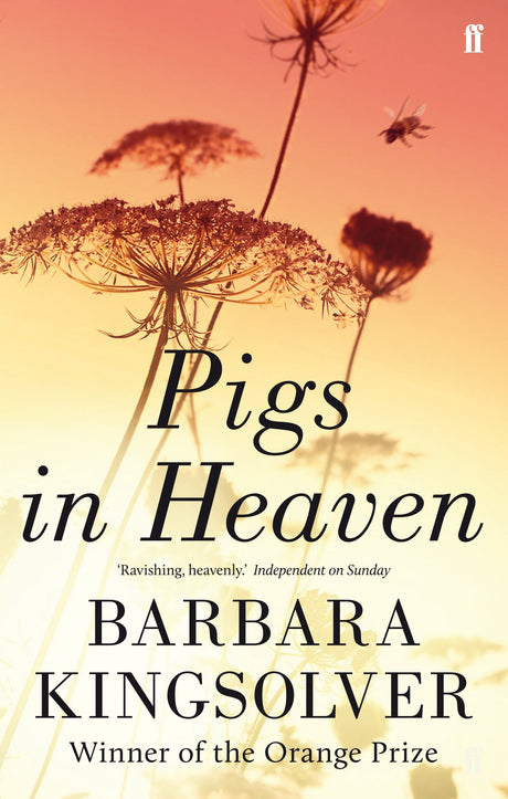 Pigs in Heaven: Author of Demon Copperhead, Winner of the Women’s Prize for Fiction - Retail Maharaj