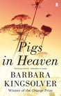 Pigs in Heaven: Author of Demon Copperhead, Winner of the Women’s Prize for Fiction - Retail Maharaj