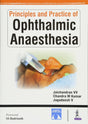 Principles and Practice of Ophthalmic Anaesthesia - Retail Maharaj