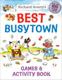 Richard Scarry's Best Busytown Games & Activity Book - Retail Maharaj