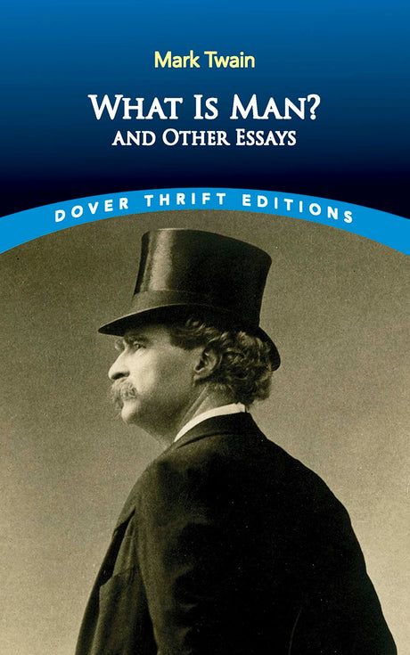 What is Man?: and Other Essays (Thrift Editions) - Retail Maharaj