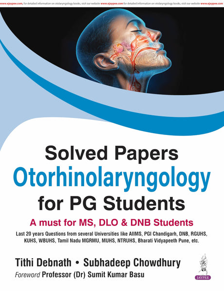 SOLVED PAPERS OTORHINOLARYNGOLOGY FOR PG STUDENTS(A MUST FOR MS,DLO & DNB STUDENTS) - Retail Maharaj