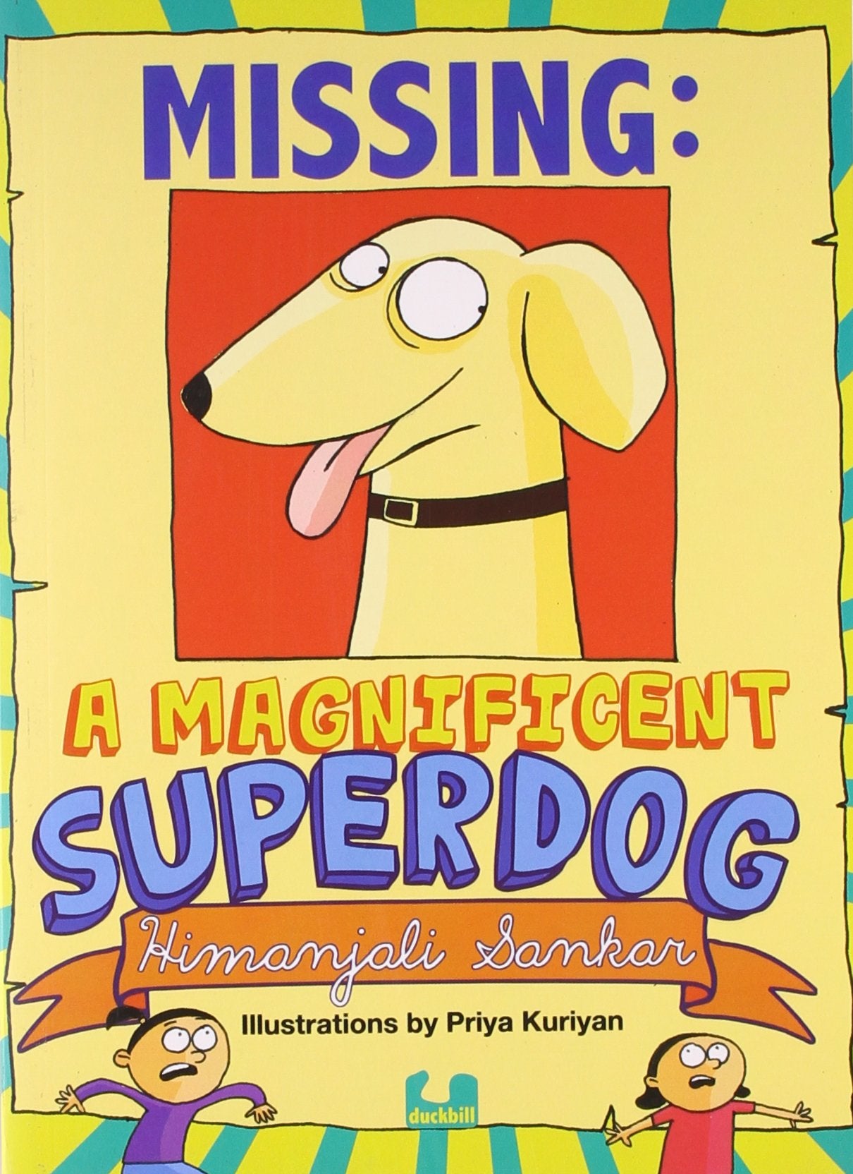 Missing: A Maginificent Superdog - Retail Maharaj