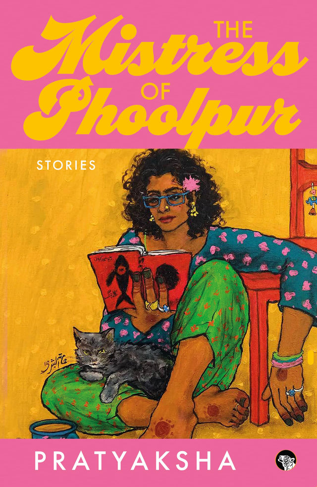 The Mistress of Phoolpur: Stories - Retail Maharaj