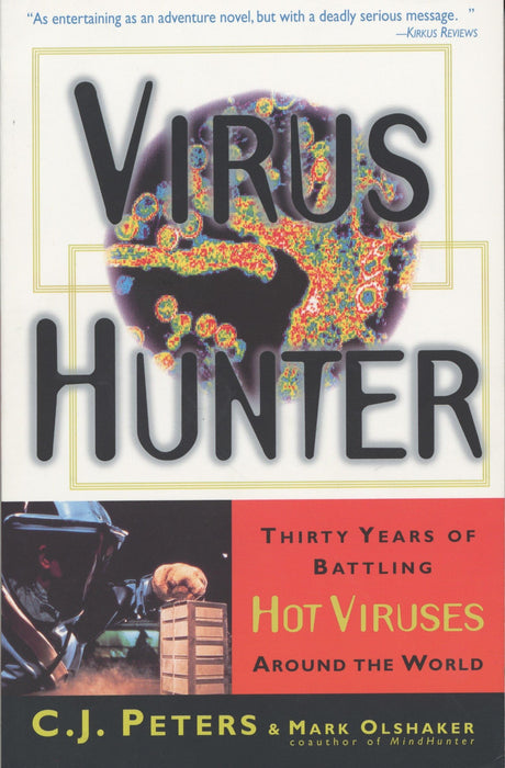 Virus Hunter: Thirty Years of Battling Hot Viruses Around the World - Retail Maharaj