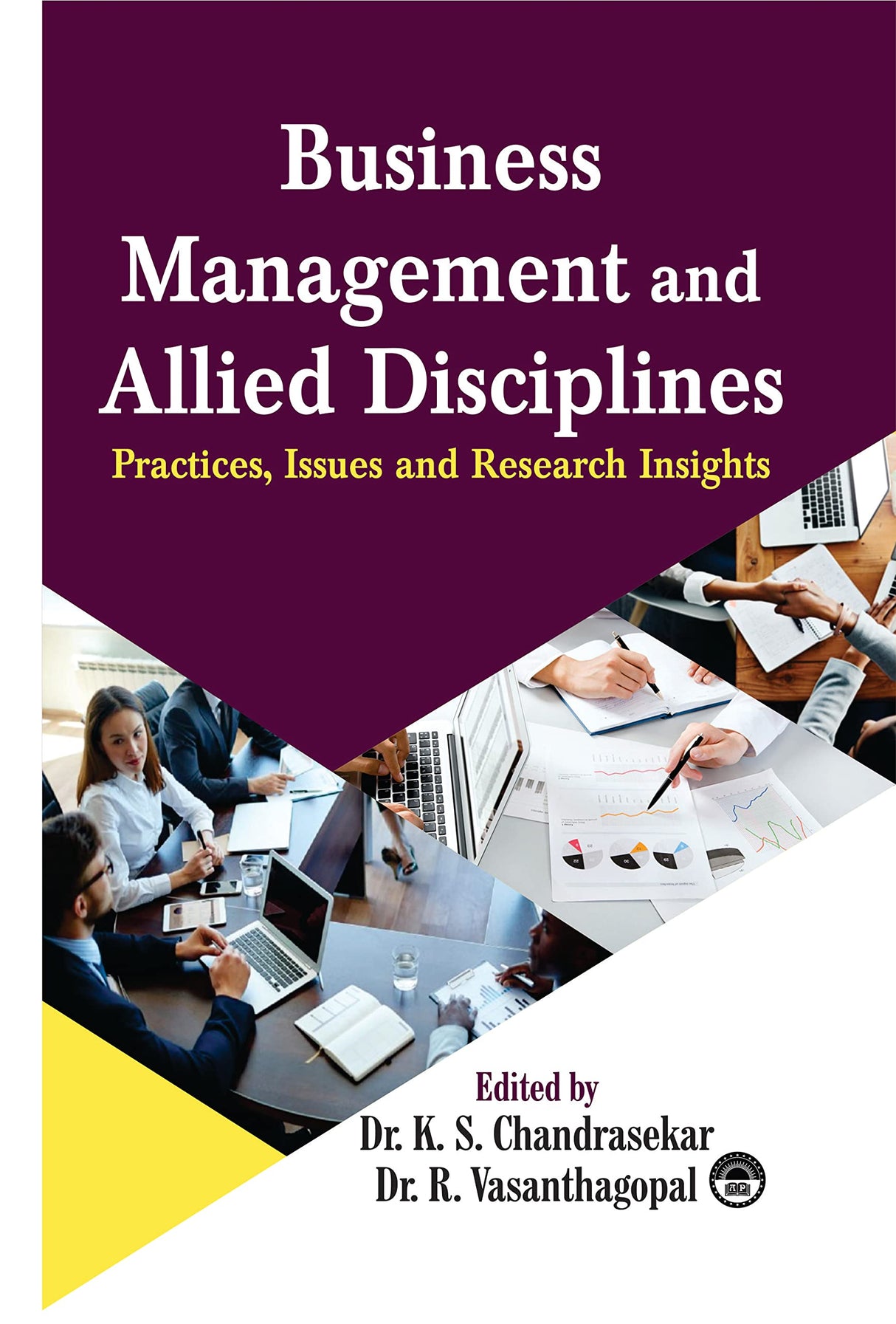 Business Management and Allied Disciplines: Practices, Issues and Research Insights - Retail Maharaj