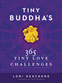 Tiny Buddha's 365 Tiny Love Challenges - Retail Maharaj