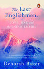 The Last Englishmen: Love, War, and the End of Empire - Retail Maharaj