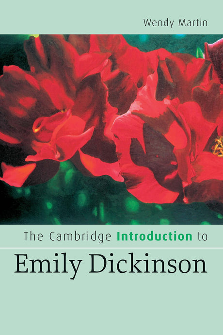 The Cambridge Introduction to Emily Dickinson - Retail Maharaj