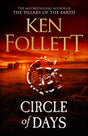 CIRCLE OF DAYS: The epic new novel from the No. 1 bestselling author of The Pillars of the Earth - Retail Maharaj